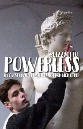 Powerless// gawsten by dizzyotto