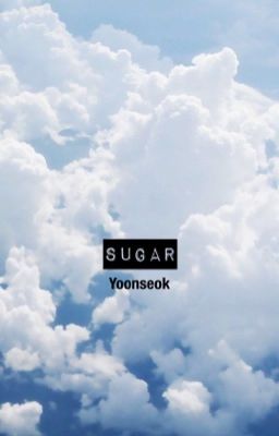 Sugar | Yoonseok ✓ cover