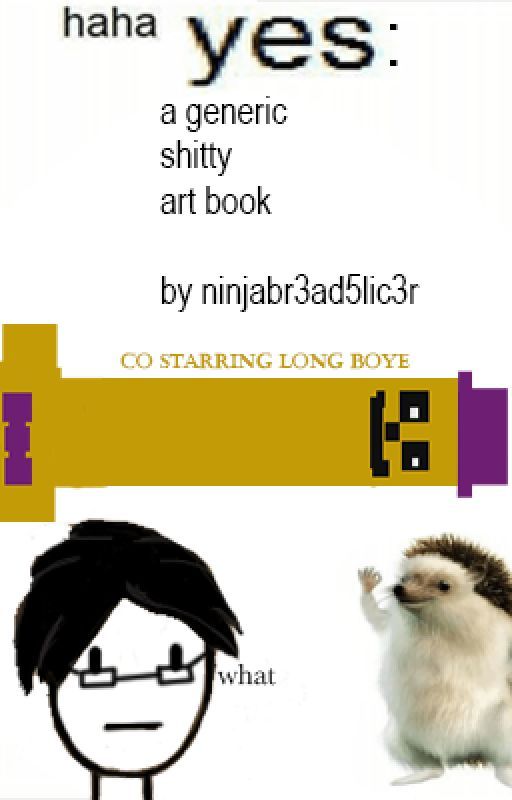 haha yes: a generic shitty art book by whyamionhereanymore