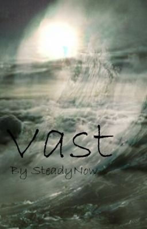 Vast by SteadyNow