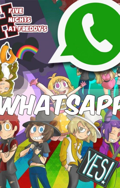 WhatApp FNAFHS! by -CryUsagiBon-