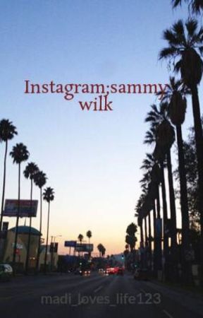 Instagram;sammy wilk by arzibby