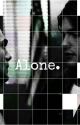 Alone - THIAM by thiamcla97