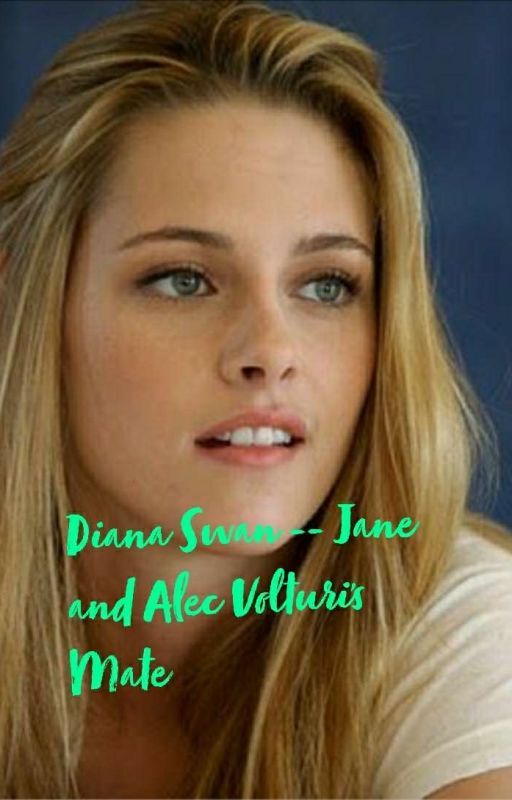 Diana Swan - Jane And Alec by kpop_is_an_addiction