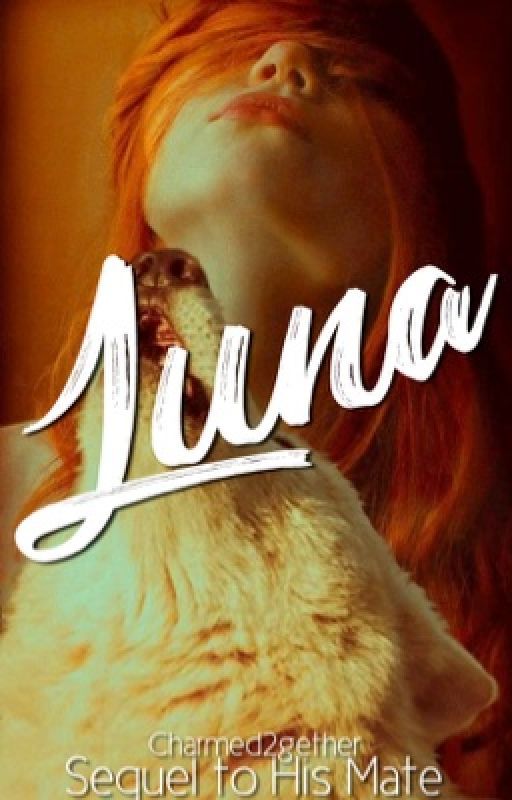 Luna (COMPLETED)- Eldred Series Bk 2 by charmed2gether