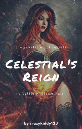 Celestial's Reign by crazykiddy123