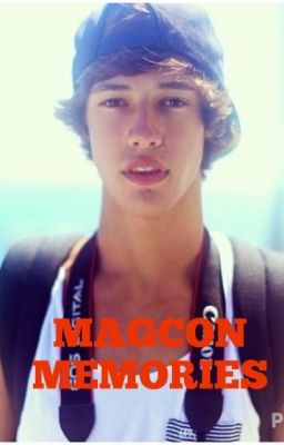 MagCon Memories  (Cameron Dallas Fan Fic) cover