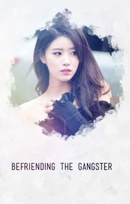 Befriending the Gangster // S.W.H (#21) cover