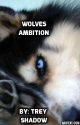 Wolves Ambition (MaleXMale) by Shadow4993