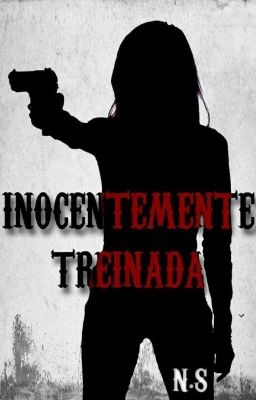 Inocentemente Treinada (Finalizada) cover