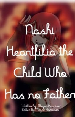 Nashi heartfilia the child who has no father [COMPLETED] cover