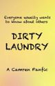 Dirty Laundry (Camren G!P) by Kaymren