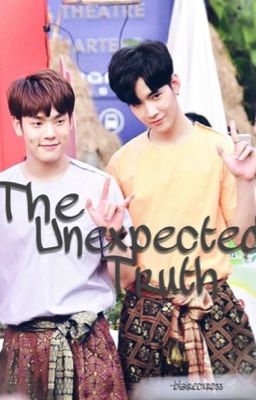 The Unexpected Truth [MingKit fanfic] (2 Moons) Eng ver. cover