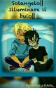 Solangelo||Illumimare il buio|| by IgnisMortem