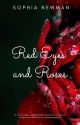 Red Eyes and Roses by dancer1372