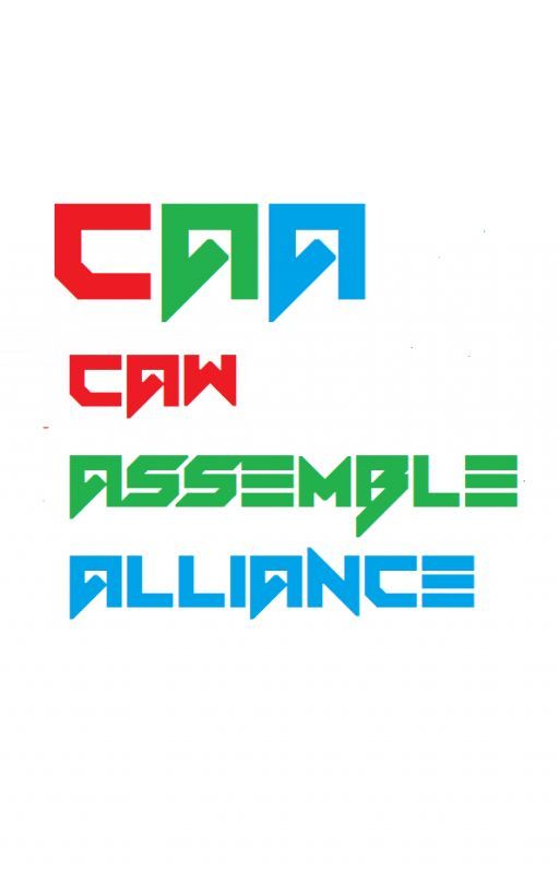 CAW Assemble Alliance by TeamBlazeGrass