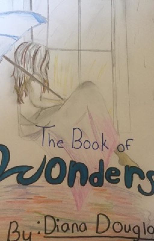 The Book of Wonders  by TheFriends3167