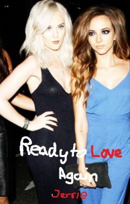 Ready to love again(Jerrie) cover