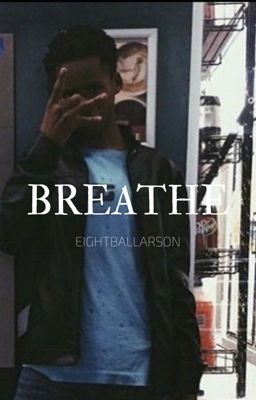 Breathe (Tay K)~COMPLETED cover