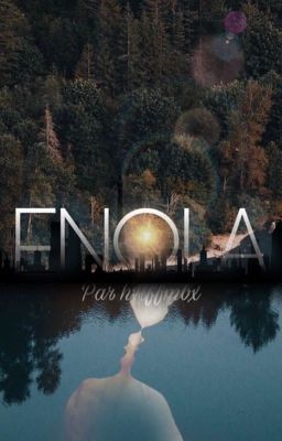 Enola [ En réécriture] cover