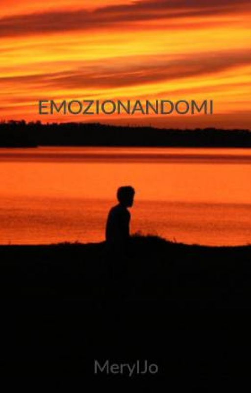 EMOZIONANDOMI by MerylJo