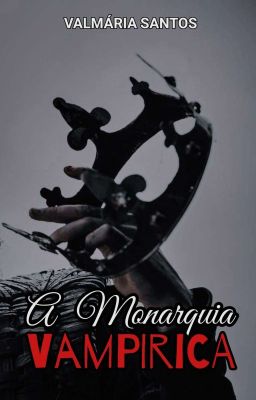 A Monarquia Vampírica cover