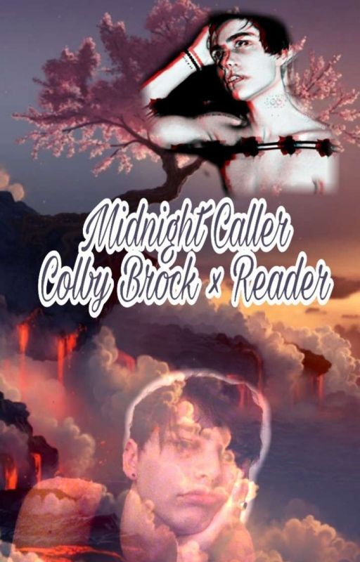 Midnight Caller (Colby Brock x Reader) by elizamorgan2005