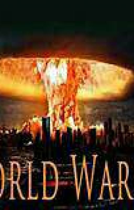 World War 3 (Red Blood Series) <Discontinued> by JustChillz911