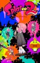 Splatoon 2: Octo Rising by Yoshistar_Writes