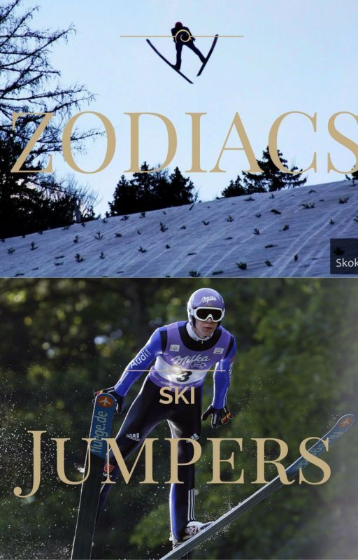 ZODIACS- SKI JUMPERS #3 by xMilkaGirlx