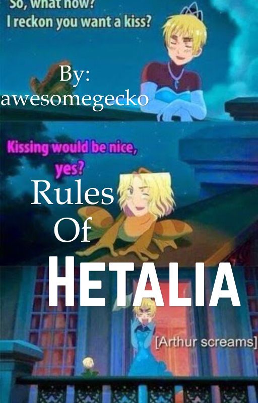 Rules of hetalia  by awesomegecko