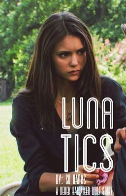 Lunatics ➳ Derek Hale/Teen Wolf [1] cover