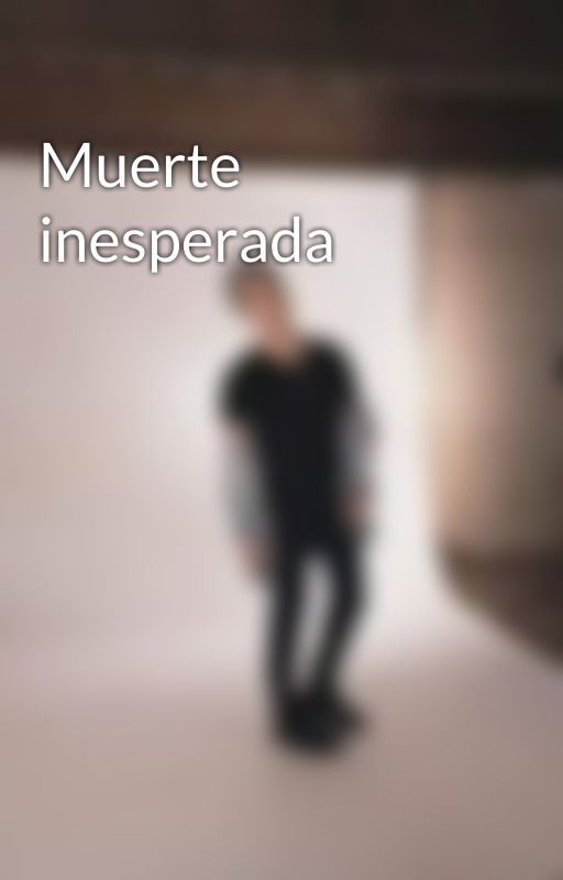 Muerte inesperada by user45220941