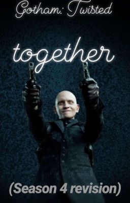 Gotham: Twisted Together (Season 4 Revision) cover