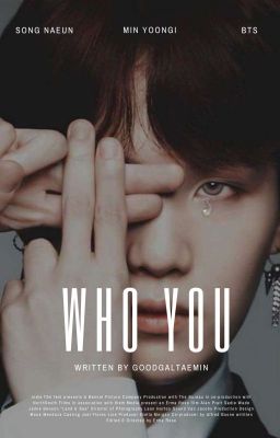 WHO YOU?! [SUGA FF] cover