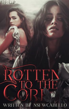 Rotten to the Core by NSFWcabello