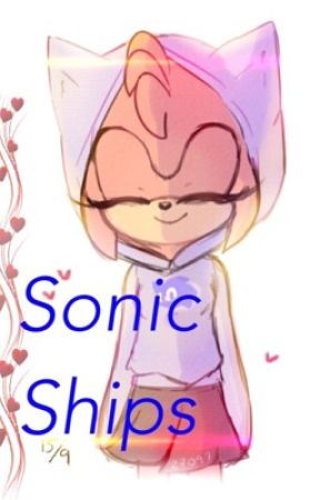 Sonic Ships (One-shots)  by Dwonderwriter0002