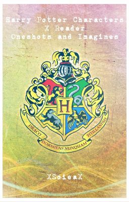 Harry Potter Characters x Reader Oneshots and Imagines (Completed/Closed) cover