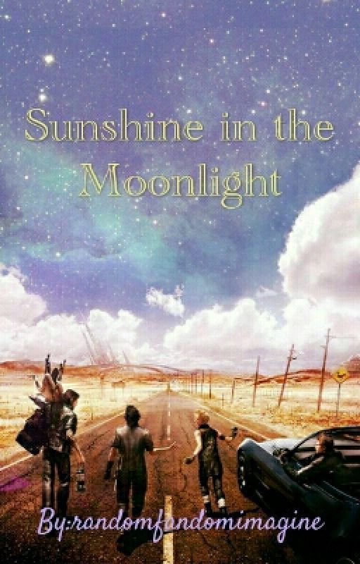 Sunshine in the Moonlight | Prompto x OC | Final Fantasy XV Fanfiction by randomfandomimagine