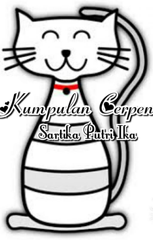 Kumpulan Cerpen by Denika53