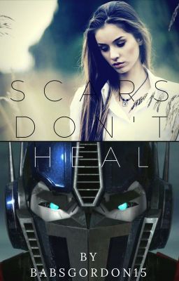 Scars Don't Heal - Transformers Prime (1) cover