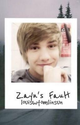 Zayn's Fault (Liam Centric) -editing- cover