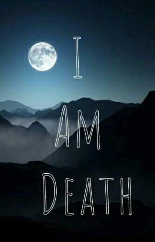 I Am Death by FaithIsTreasure