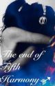 The End of Fifth Harmony (Camren Fan Fiction) *COMPLETED* by 5thSecsOfJano