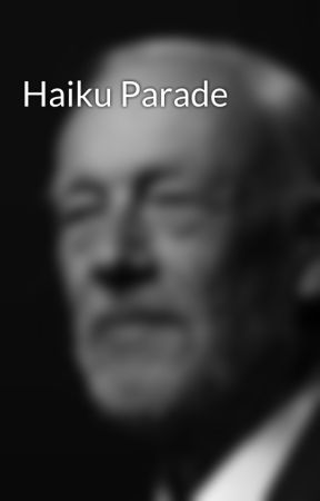 Haiku Parade by IanTose