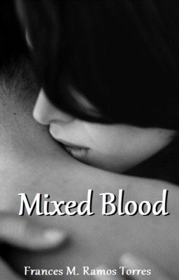 Mixed Blood (Wattys2015) cover