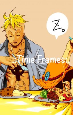 Time frames [Ace? Marco? x Reader] cover