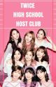 Twice High School Host Club (Twice x reader) 1 (COMPLETED) by Shirei01