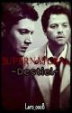 Supernatural♡ ~Destiel~Es Kommt Immer Alles Anders♡ by Laro_ooo