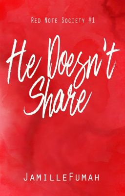 He Doesn't Share cover